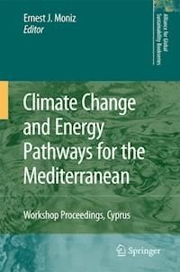 Climate Change and Energy Pathways for the Mediterranean - - E-Book