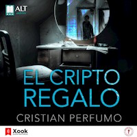 El Criptoregalo - Cristian Perfumo - Hörbuch