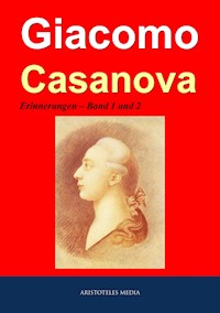 Giacomo Casanova - Giacomo Casanova - E-Book