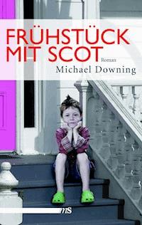 Frühstück mit Scot - Michael Downing - E-Book