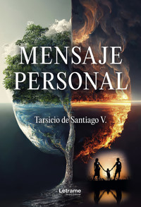 Mensaje personal - Tarcisio Santiago de V. - E-Book