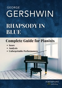 George Gershwin – Rhapsody in Blue (Piano Solo Edition) - George Gershwin - E-Book