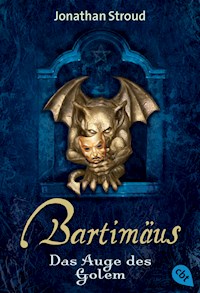 Bartimäus - Das Auge des Golem - Jonathan Stroud - E-Book
