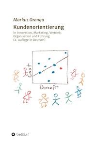 Kundenorientierung - Markus Orengo - E-Book