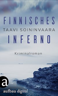 Finnisches Inferno - Taavi Soininvaara - E-Book