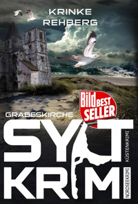 SYLTKRIMI Grabeskirche - Krinke Rehberg - E-Book