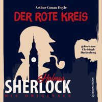 Die Originale: Der rote Kreis (Ungekürzt) - Sir Arthur Conan Doyle - Hörbuch