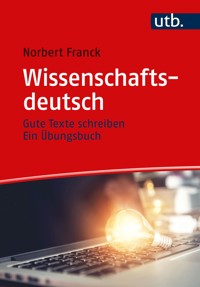 Wissenschaftsdeutsch - Norbert Franck - E-Book