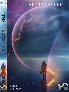 The Traveler - PAOLO GASTALDO - E-Book