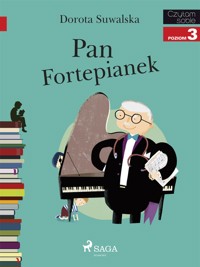 Pan Fortepianek - Dorota Suwalska - E-Book
