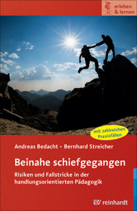 Beinahe schiefgegangen - Andreas Bedacht - E-Book