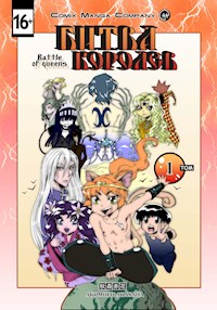 Битва королев. Том 1 - Акимори Акахана - E-Book