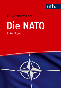 Die NATO - Falk Ostermann - E-Book