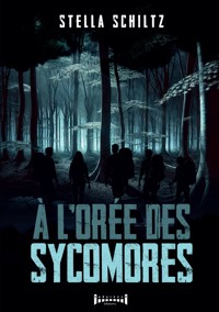 À l'orée des sycomores - Stella Schiltz - E-Book