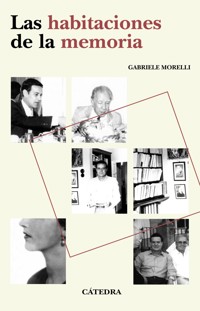 Las habitaciones de la memoria - Gabriele Morelli - E-Book