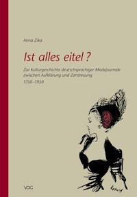 Ist alles eitel? - Anna Zika - E-Book