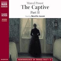 The Captive Part II - Marcel Proust - Hörbuch