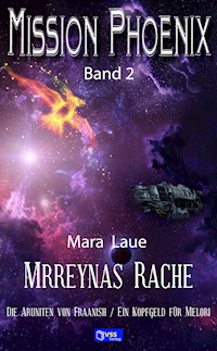 Mrreynas Rache - Mara Laue - E-Book