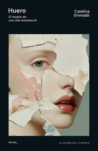 Huero - Catalina Grimaldi - E-Book