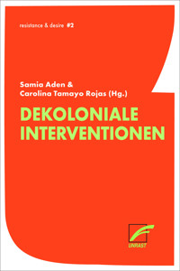 Dekoloniale Interventionen - Verónica Orsi - E-Book