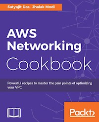 AWS Networking Cookbook - Satyajit Das - E-Book