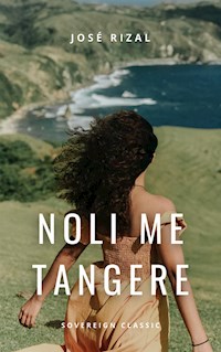 Noli Me Tangere - Jose Rizal - E-Book