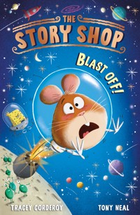 Blast Off! - Tracey Corderoy - E-Book