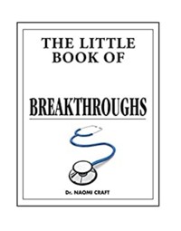 The Little Book of Medical Breakthroughs - Dr. Naomi Craft - E-Book