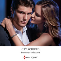 Intento de seducción - Cat Schield - Hörbuch