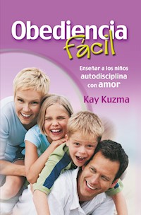 Obediencia fácil - Kay Kuzma - E-Book