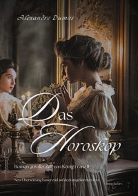 Das Horoskop - Alexandre Dumas - E-Book
