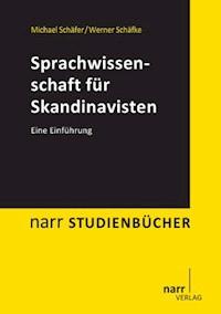 Sprachwissenschaft für Skandinavisten - Michael Schäfer - E-Book