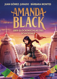 Amanda Black – Der Glockenschlag des Schicksals - Juan Gómez-Jurado - E-Book