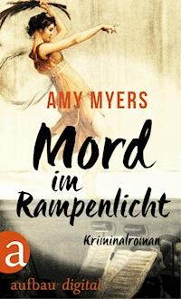 Mord im Rampenlicht - Amy Myers - E-Book