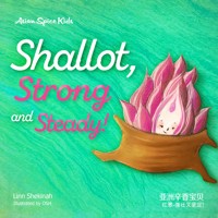 Shallot, Strong and Steady! 红葱-强壮又坚定！ - Linn Shekinah - Hörbuch