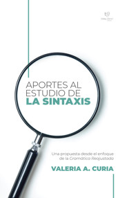 Aportes al estudio de la sintaxis - Valeria Curia - E-Book