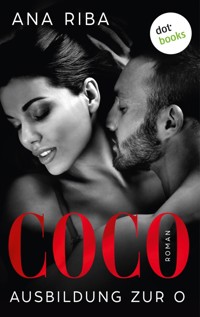 Coco - Ausbildung zur O - Ana Riba - E-Book