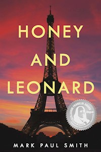 Honey and Leonard - Mark Paul Smith - E-Book