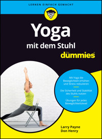 Yoga auf dem Stuhl für Dummies - Larry Payne - E-Book