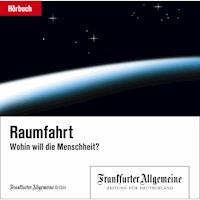 Raumfahrt -  - Hörbuch