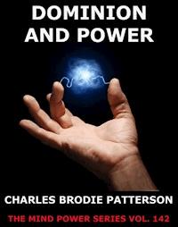 Dominion And Power - Charles Brodie Patterson - E-Book