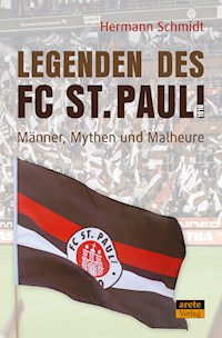 Legenden des FC St. Pauli 1910 - Hermann Schmidt - E-Book