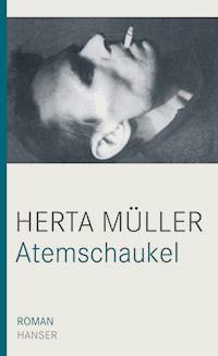 Atemschaukel - Herta Müller - E-Book + Hörbuch