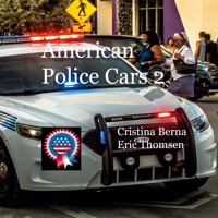 American Police Cars 2 - Cristina Berna - E-Book