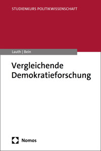 Vergleichende Demokratieforschung - Hans-Joachim Lauth - E-Book