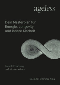 Ageless - Dominik Kieu - E-Book
