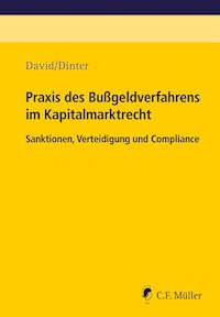 Praxis des Bußgeldverfahrens im Kapitalmarktrecht - Lasse Dinter - E-Book
