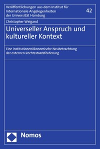 Universeller Anspruch und kultureller Kontext - Christopher Weigand - E-Book