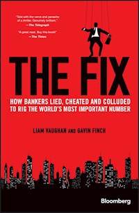 The Fix - Liam Vaughan - E-Book