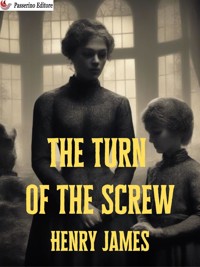 The Turn of the Screw - Henry James - E-Book